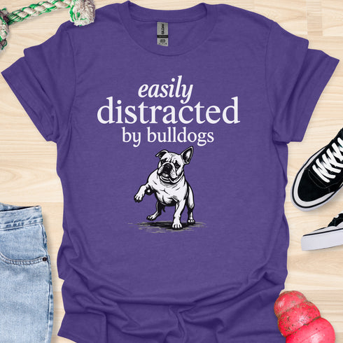 Easily distracted by bulldogs - V5 - Paw Sideways T-Shirt